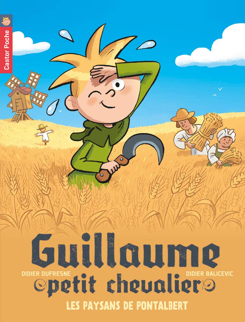 Guillaume petit chevalier, Tome 12 : Les paysans de Pontalbert book