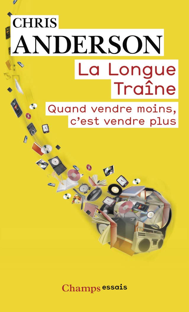 La longue traine: quand vendre moins, c'est vendre plus Business, Finance & Career