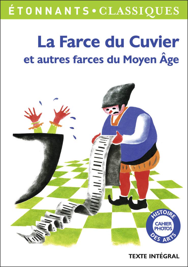 La Farce du Cuvier: et autres farces du Moyen Âge Classics