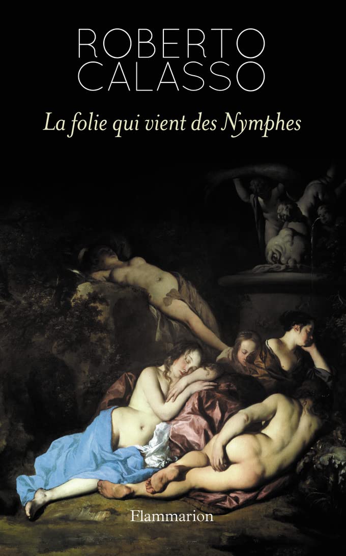 La folie qui vient des Nymphes Contemporary literature