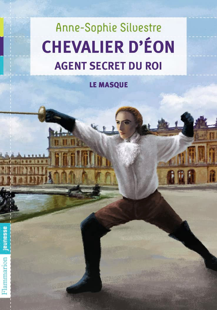 Chevalier D'Eon, agent secret du Roi: Le Masque (1) book