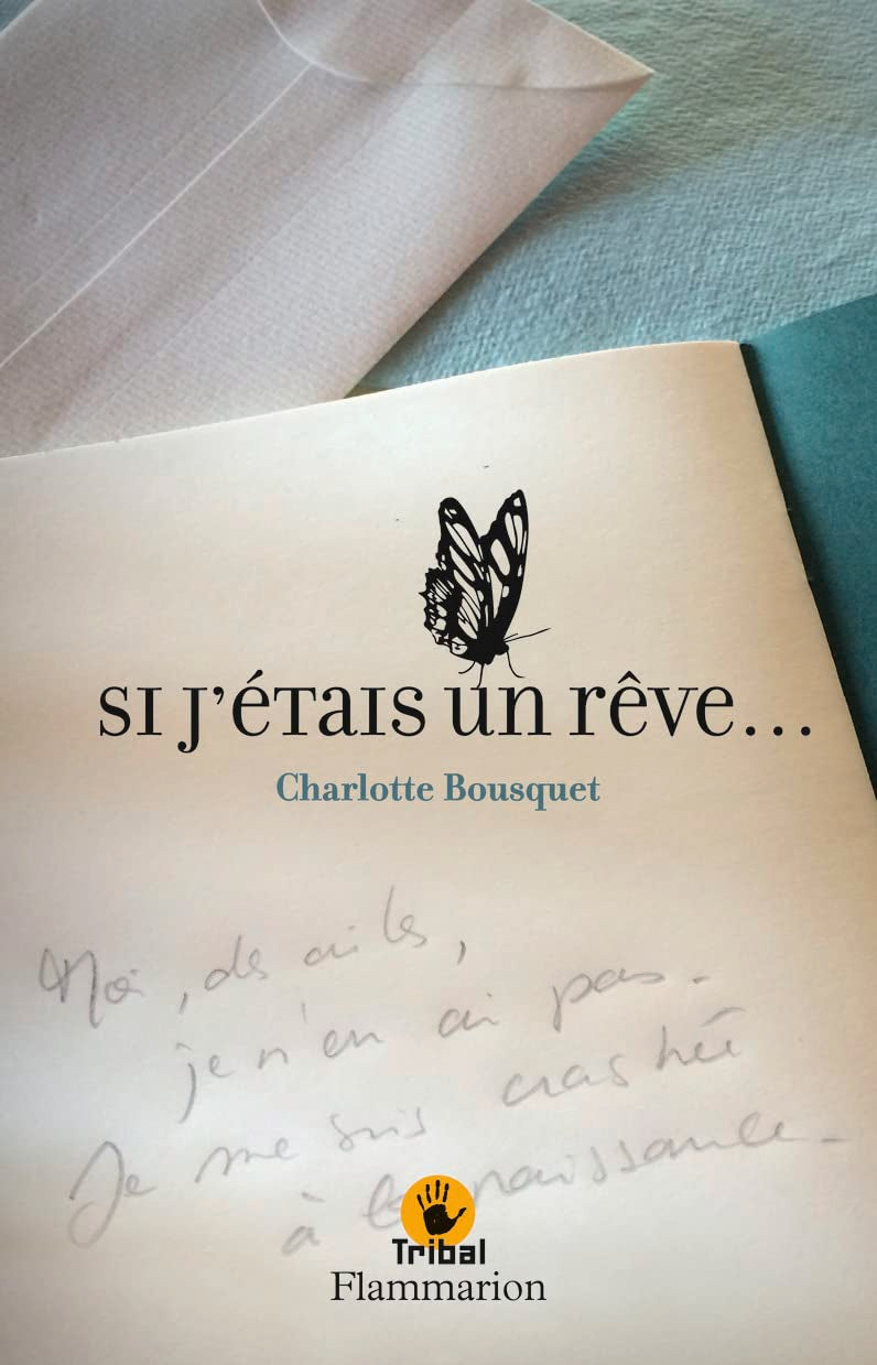 Si j'étais un rêve... Novels & Short Stories