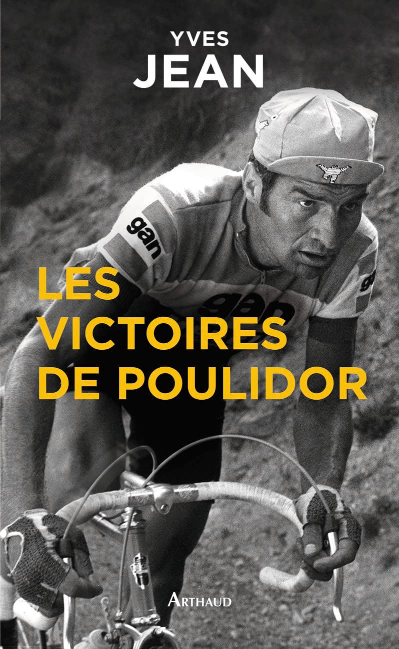 Les victoires de Poulidor Leisure, Home & Garden