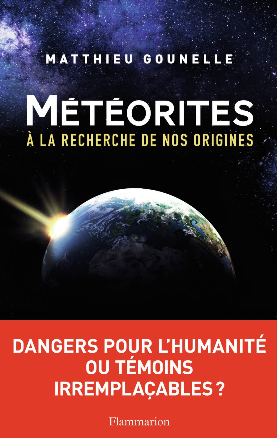 Météorites: A LA RECHERCHE DE NOS ORIGINES... Books