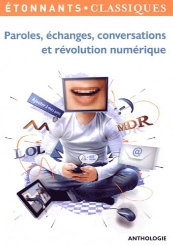 Paroles, échanges, conversations et révolution numérique: Pack avec Fiche pédagogique book