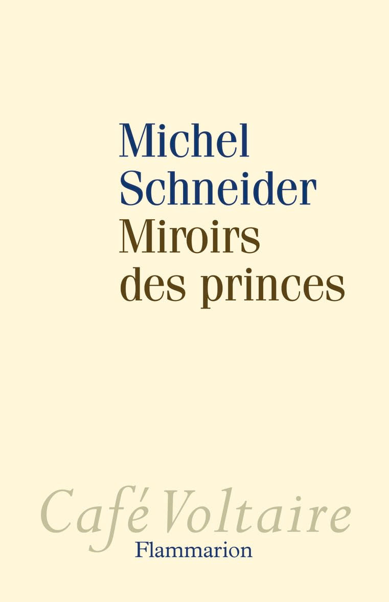 Miroirs des princes: Narcissisme et politique Essays & Short Stories