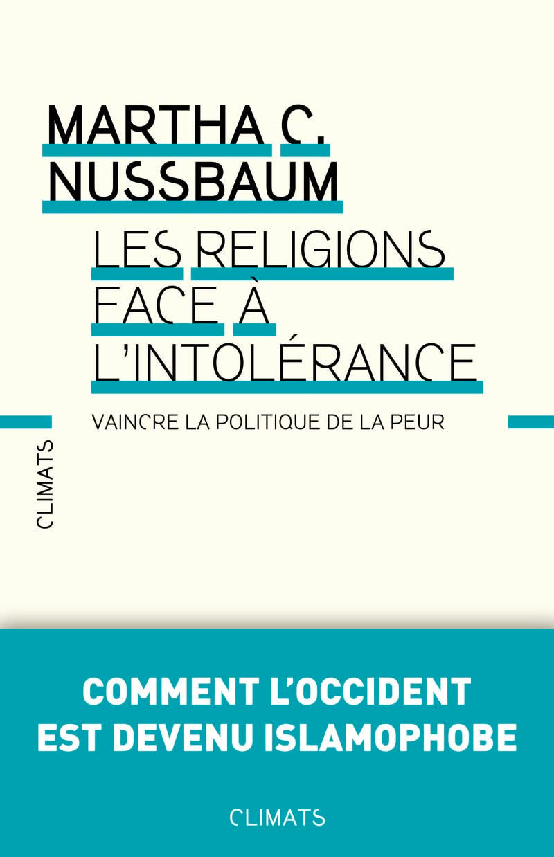 Les Religions face à l'intolérance: VAINCRE LA POLITIQUE DE LA PEUR Essays & Short Stories