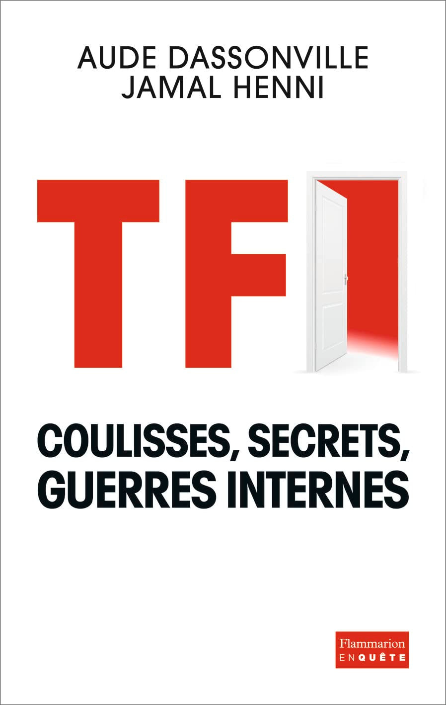 TF1: Coulisses, secrets, guerres internes Essays & Short Stories