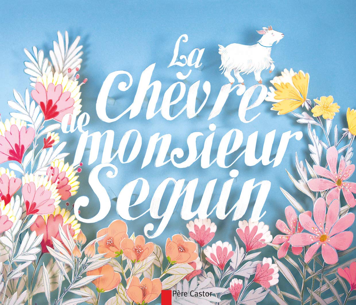 La Chèvre de Monsieur Seguin book