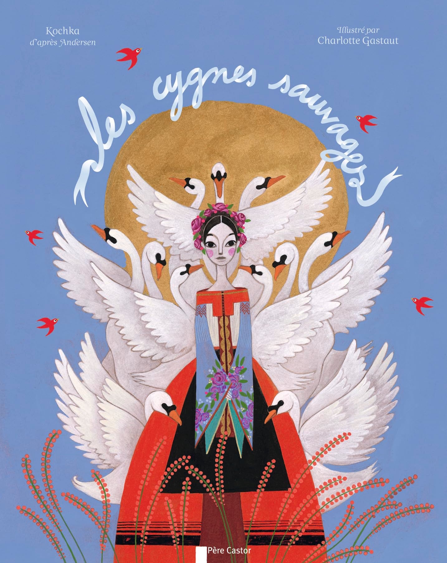 Les Cygnes sauvages Children's books