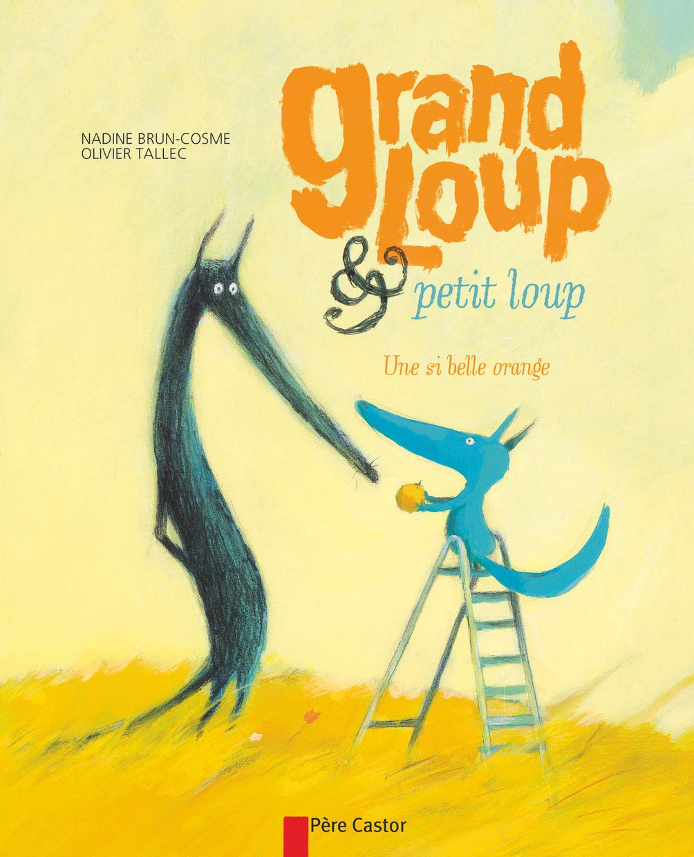 Grand loup & petit loup, une si belle orange book
