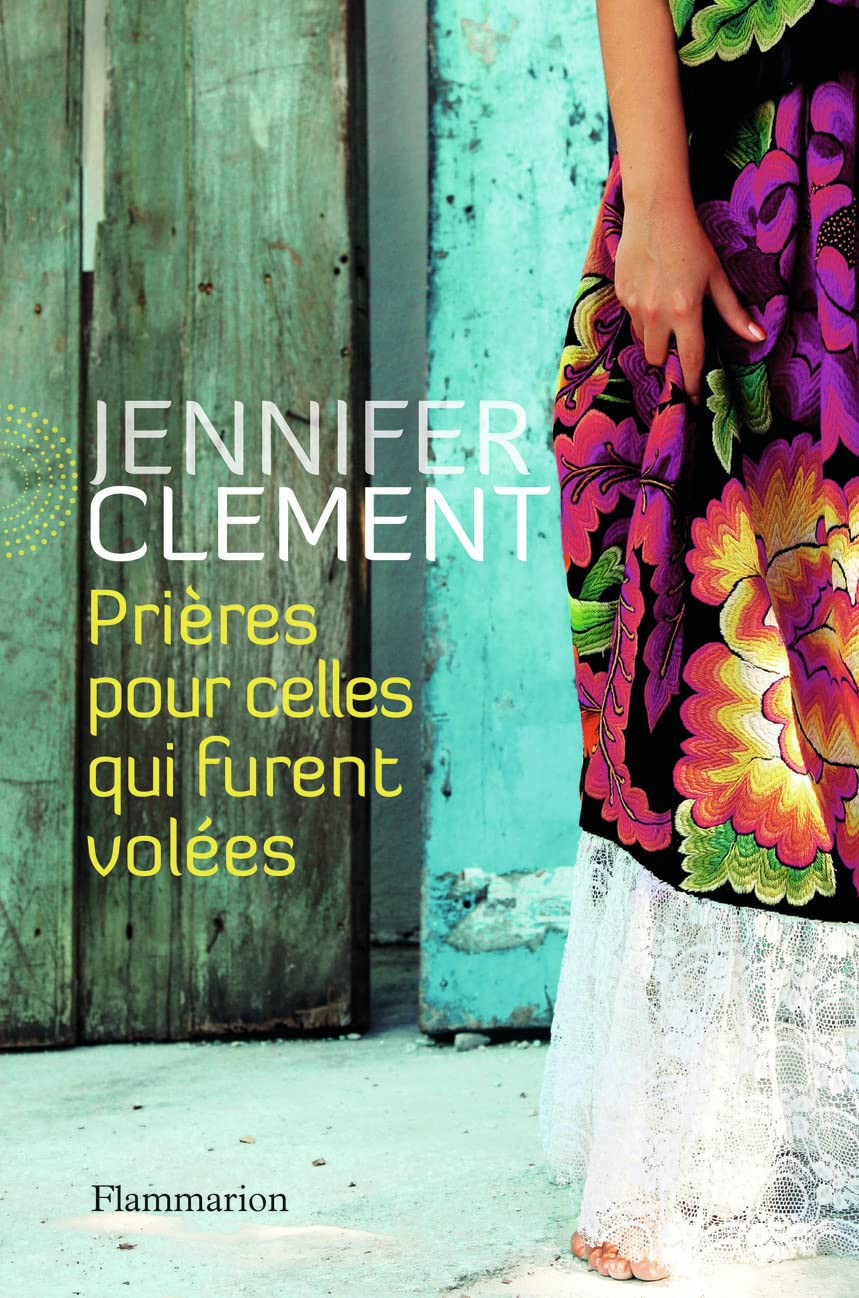 Prières pour celles qui furent volées Contemporary literature