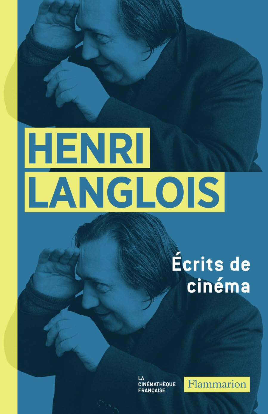 Écrits de cinéma: 1931-1977 Film, Art & Culture