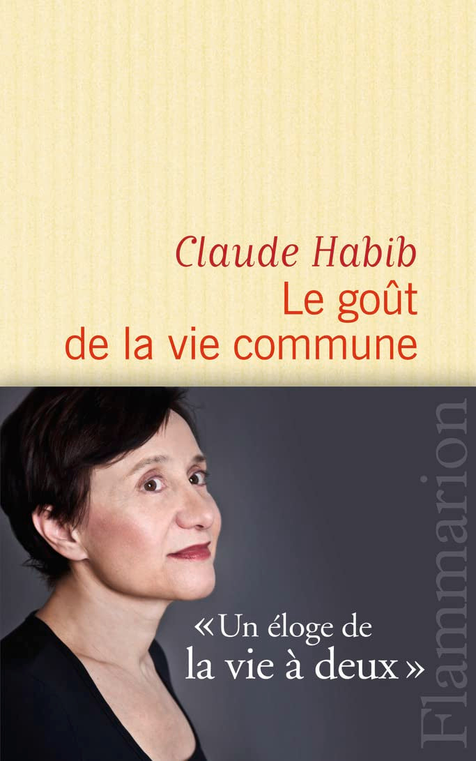 Le Goût de la vie commune book
