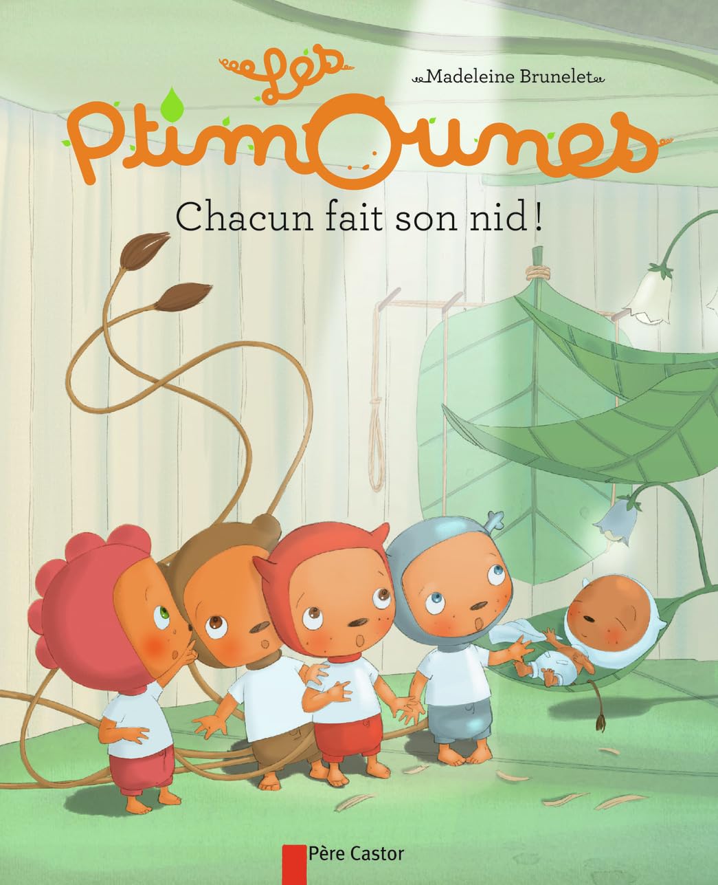 Les Ptimounes - Chacun fait son nid Children's books