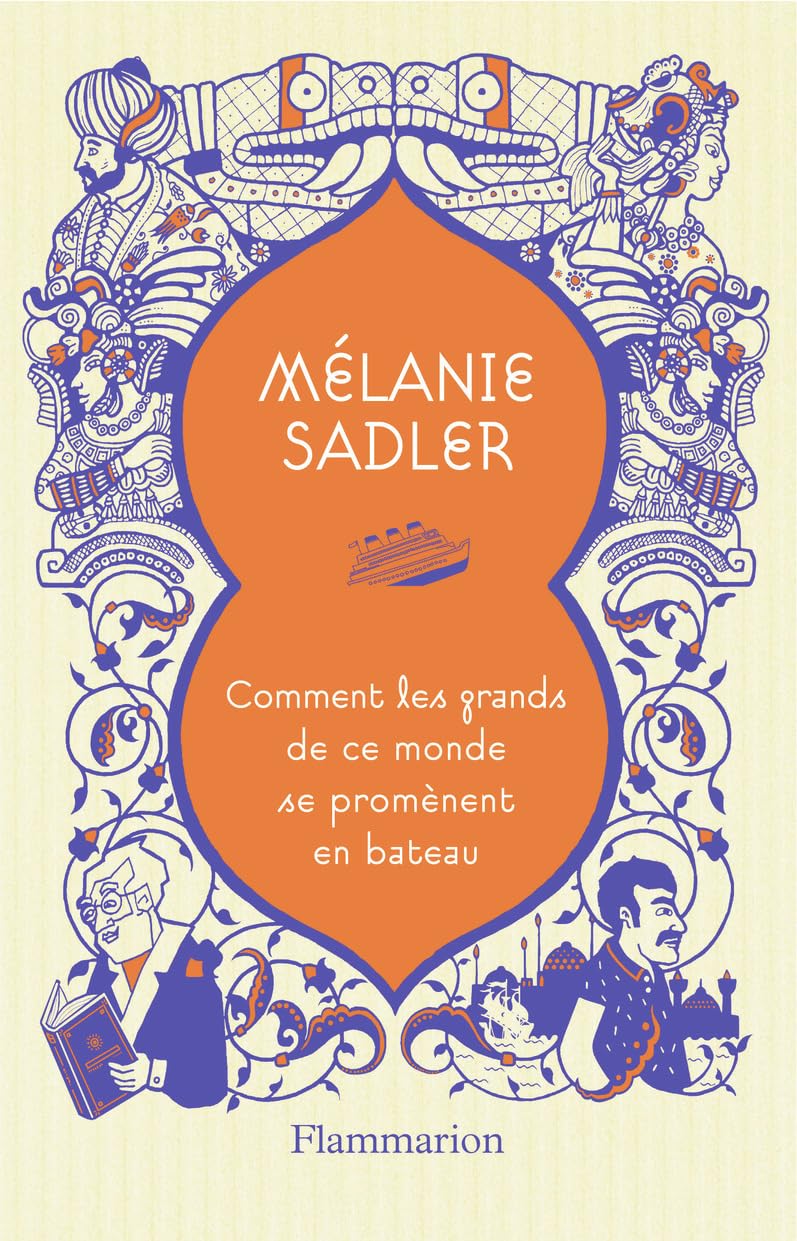 Comment les grands de ce monde se promènent en bateau Contemporary literature
