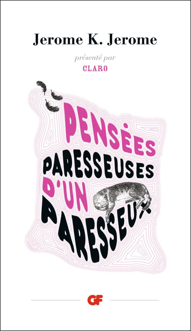 Pensees paresseuses d'un paresseux Classics