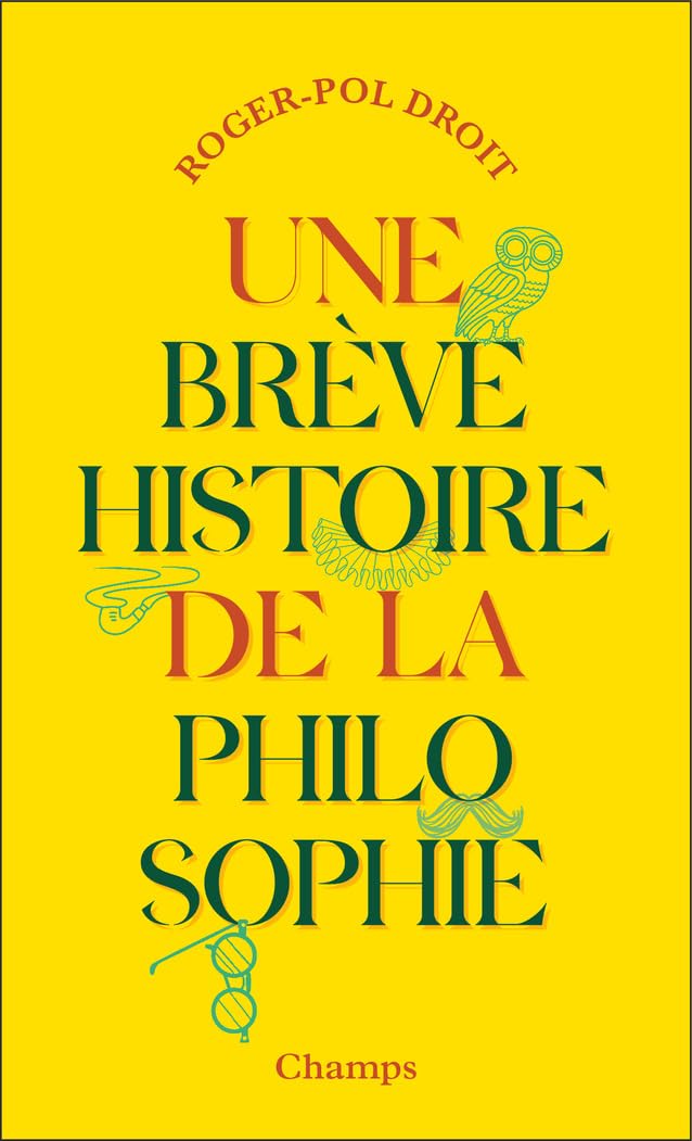 Une breve histoire de la philosophie Philosophy