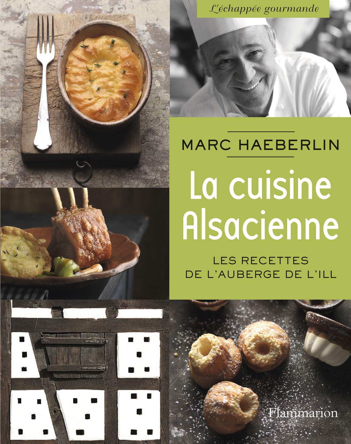 La Cuisine alsacienne: Les recettes de l'Auberge de l'Ill Film, Art & Culture