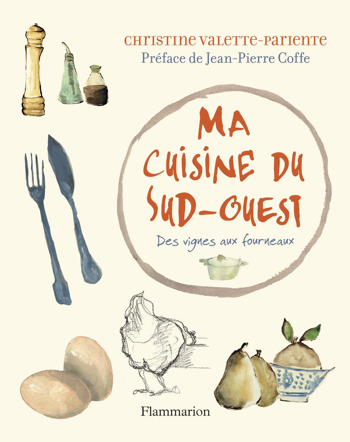 Ma cuisine du Sud-Ouest: Des vignes aux fourneaux Film, Art & Culture