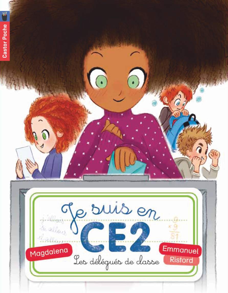 Castor Poche Premieres lectures: Je suis en CE2/Les delegues de classe Contemporary literature