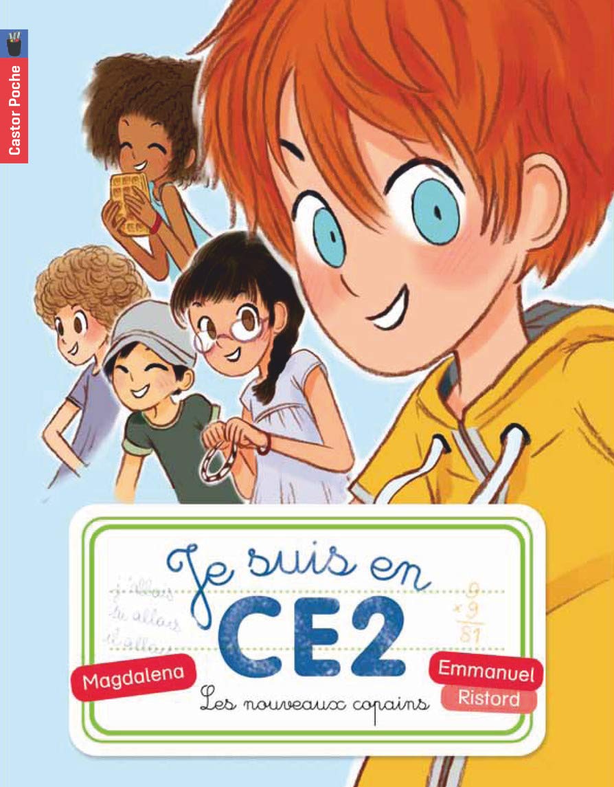 Castor Poche Premieres lectures: Je suis en CE2/Les nouveaux copains Contemporary literature