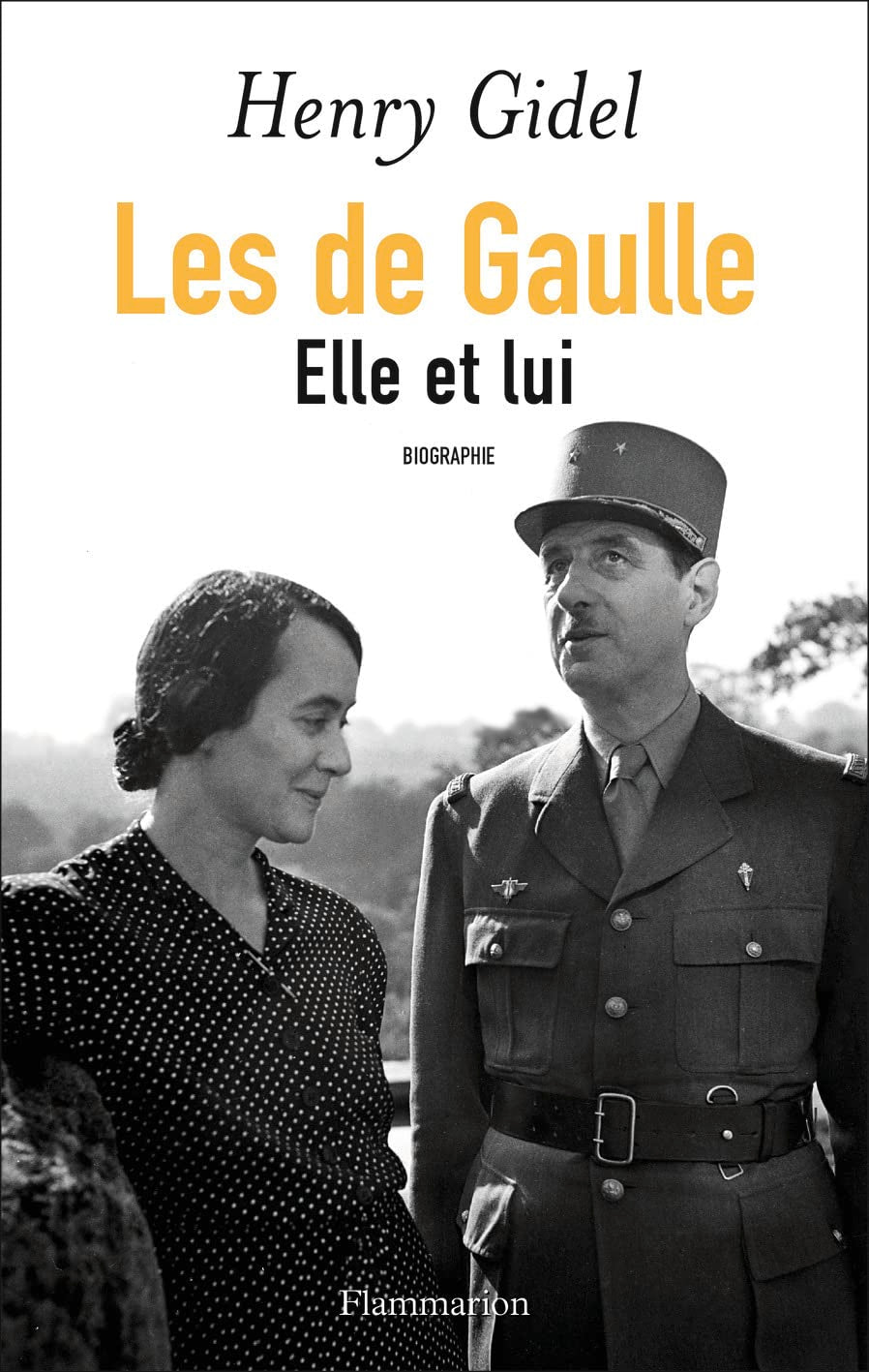 Les de Gaulle: Elle et lui Essays & Short Stories