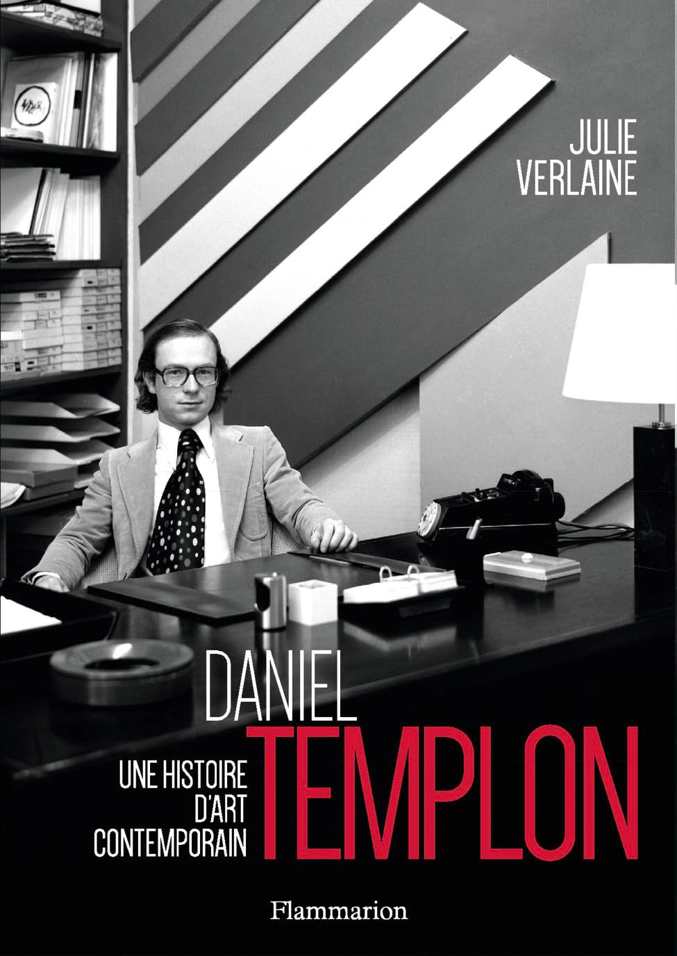 Daniel Templon: Une histoire d'art contemporain Film, Art & Culture