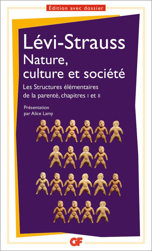 Nature, culture et societe: Les Structures élémentaires de la parenté, chapitres 1 et 2 Philosophy
