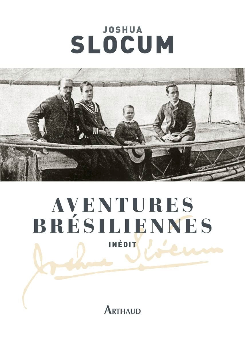 Aventures brésiliennes: Le voyage du Liberdade, 1886-1888 ; Le voyage du Destroyer, 1894 Classics