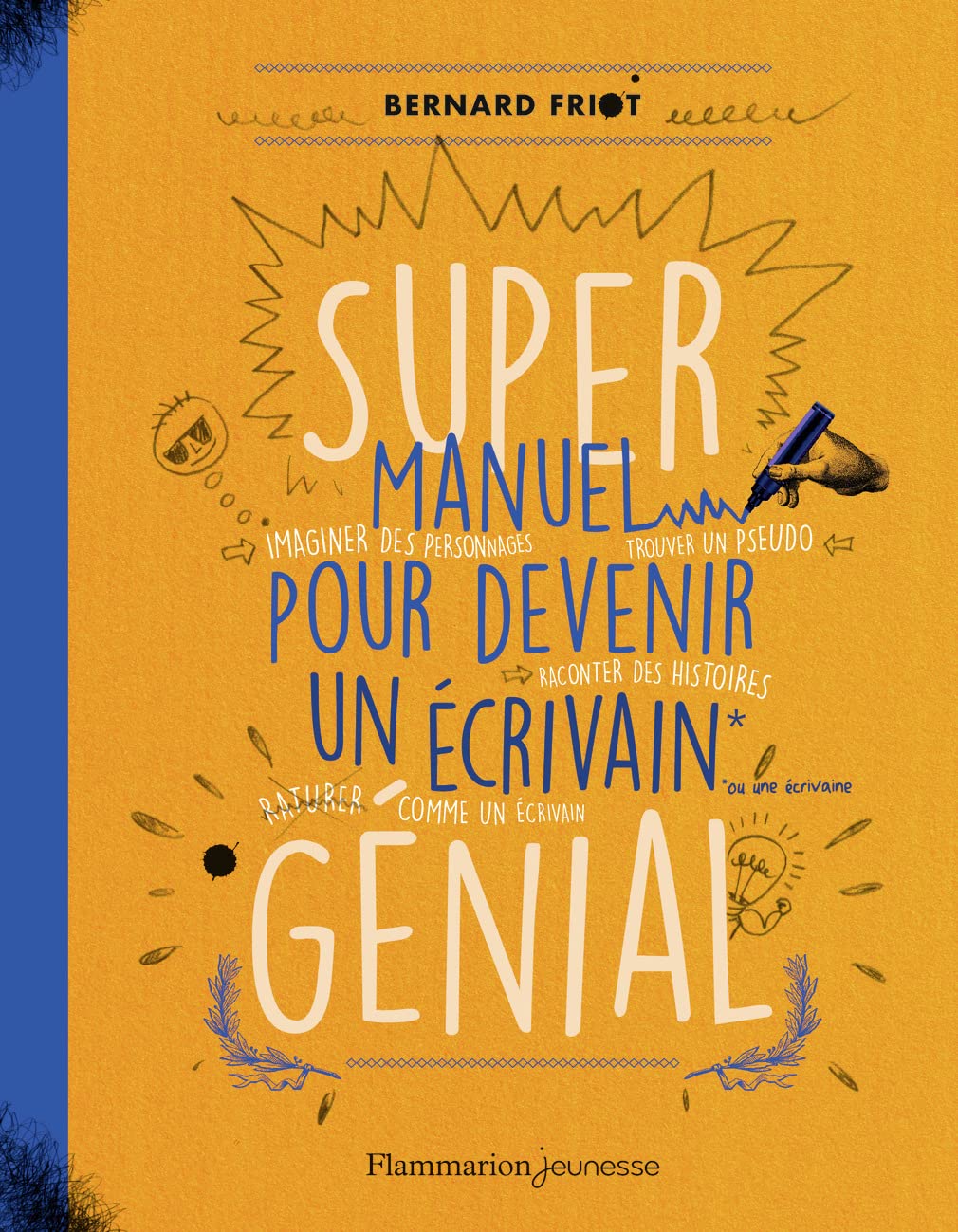 Super manuel pour devenir un ecrivain genial Contemporary literature