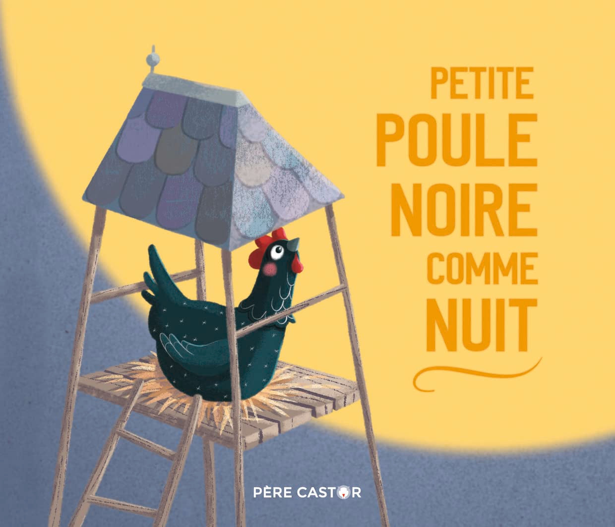 Petite poule noire comme nuit Children's books