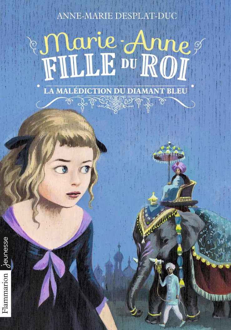 Marie-Anne, fille du roi: La malédiction du diamant bleu (5) book