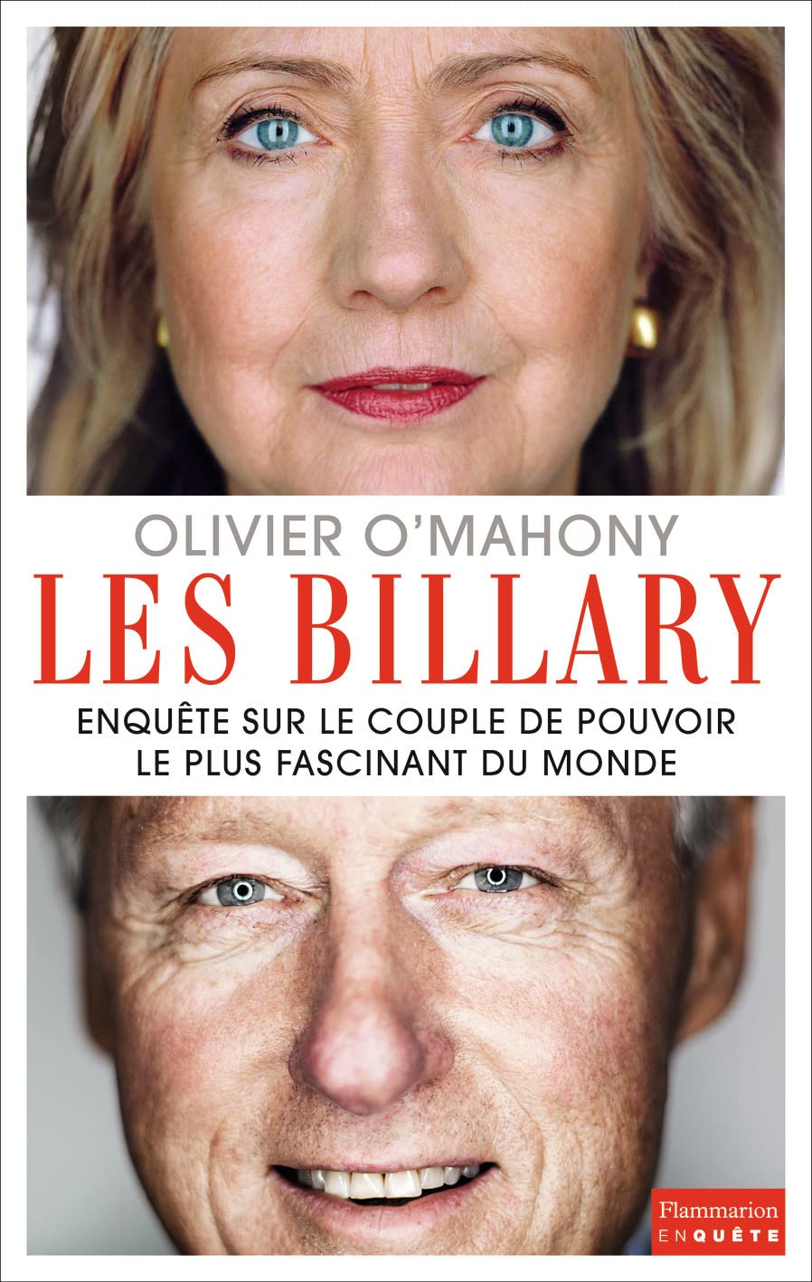 Les Billary: Enquête sur le couple de pouvoir le plus fascinant du monde book