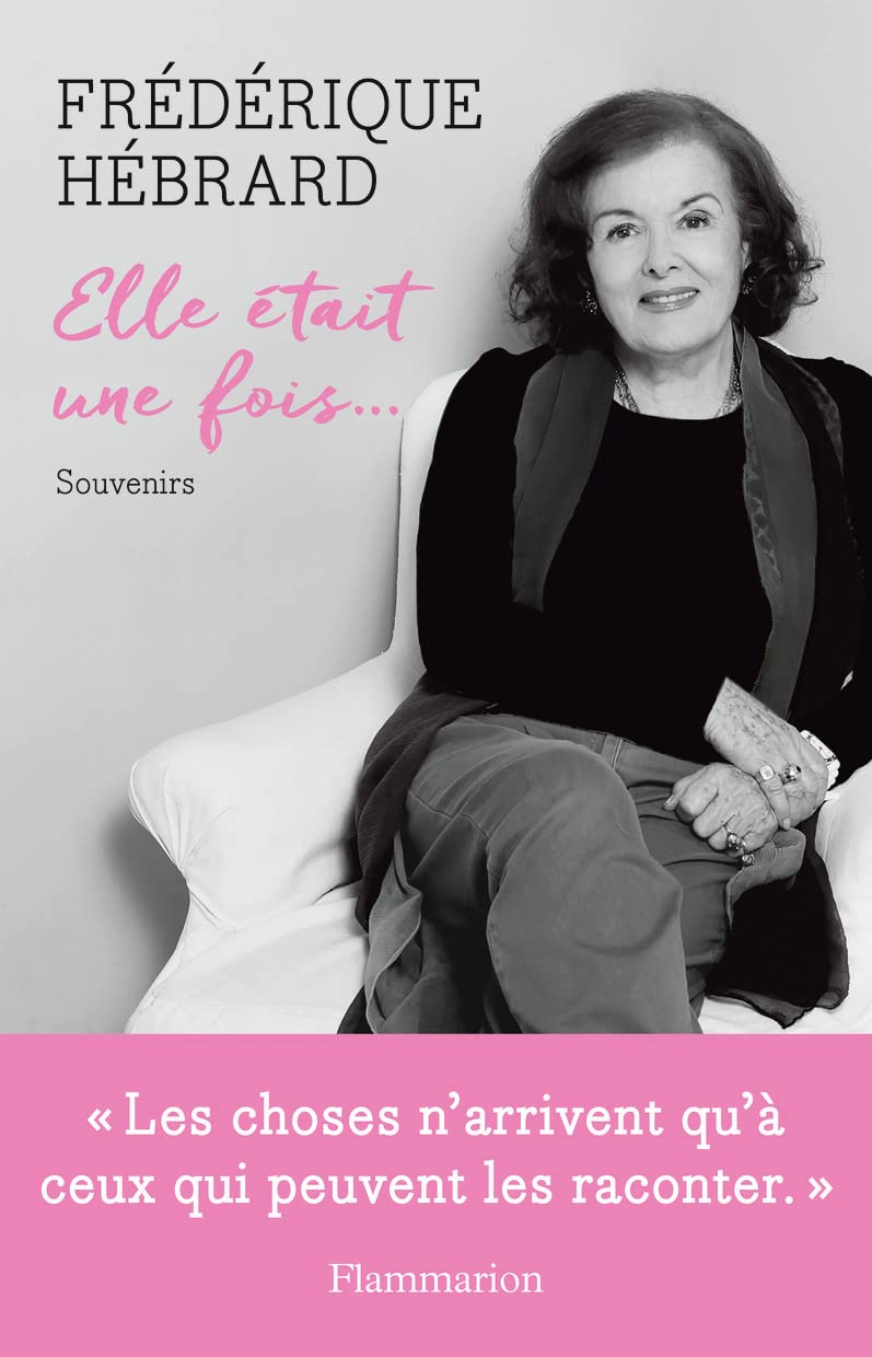 Elle était une fois...: Souvenirs book