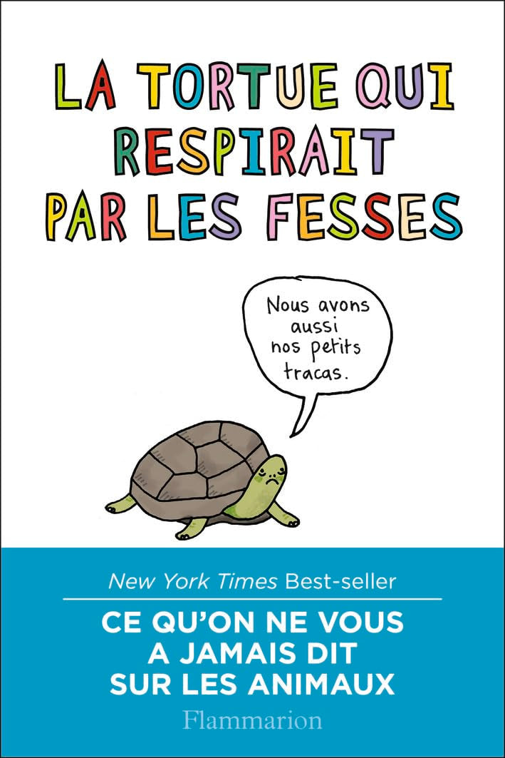 La tortue qui respirait par les fesses book