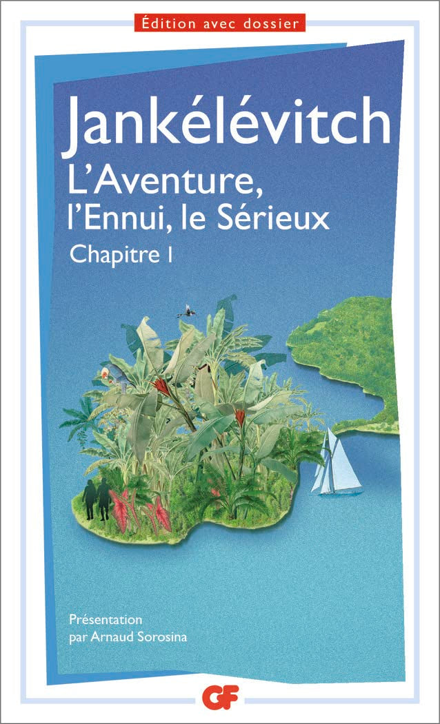 L'aventure, l'ennui, le sérieux book