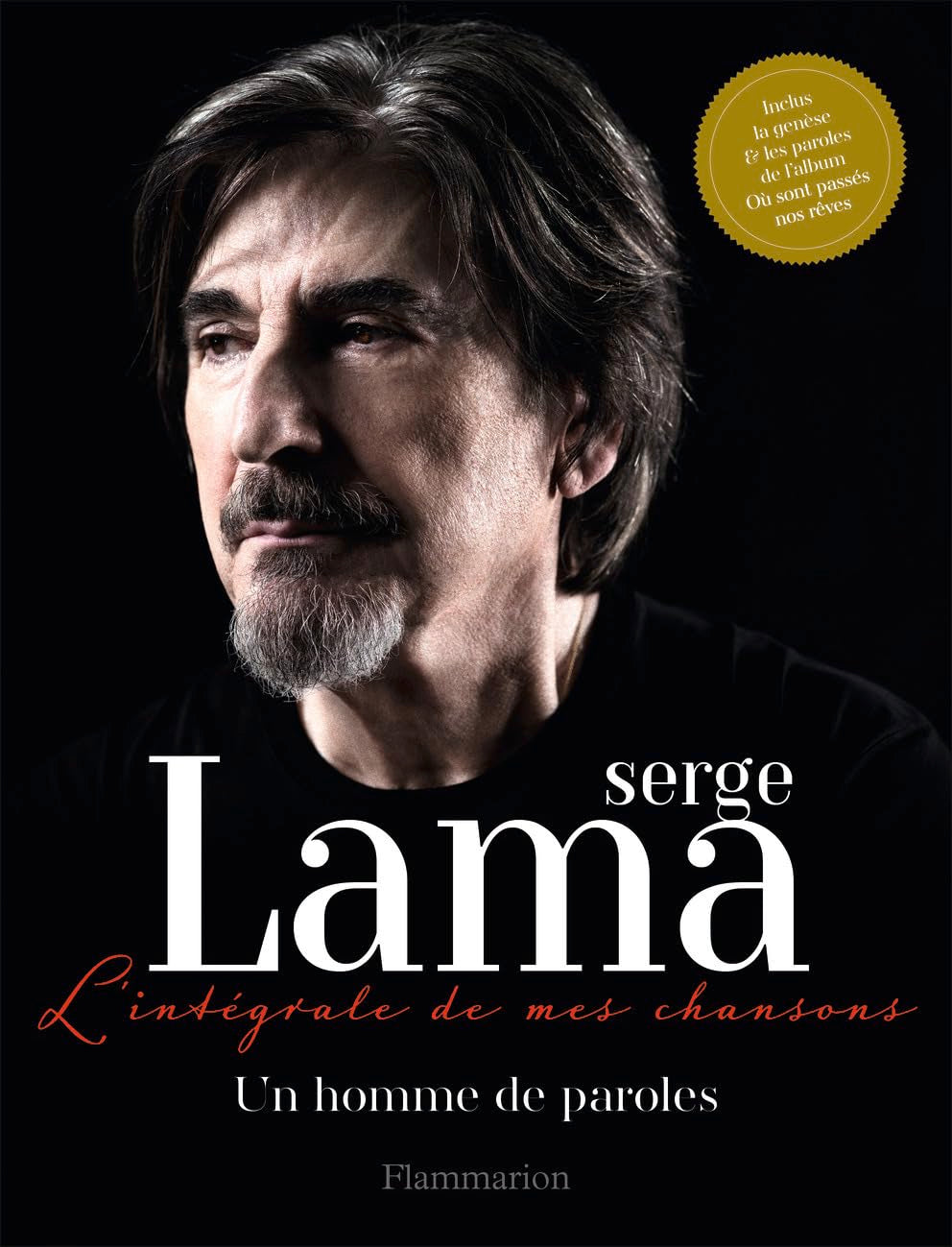 Un homme de paroles: L'intégrale de mes chansons Essays & Short Stories