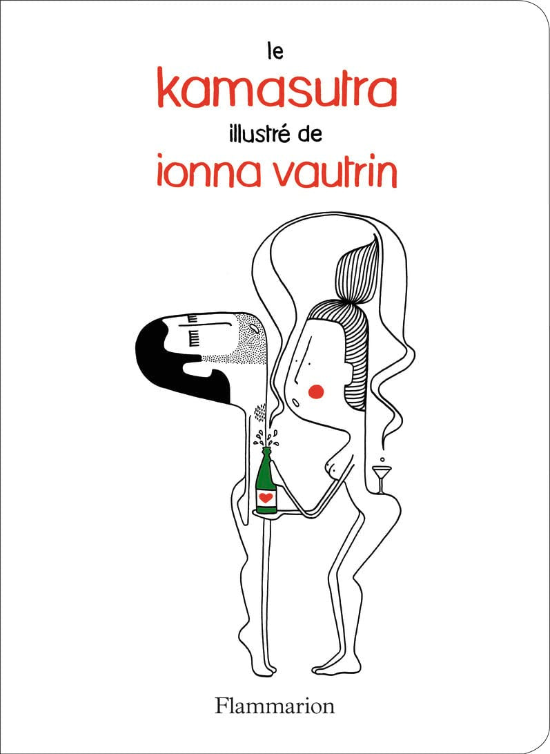 Le Kama Sutra Illustre d'Ionna Vautrin book