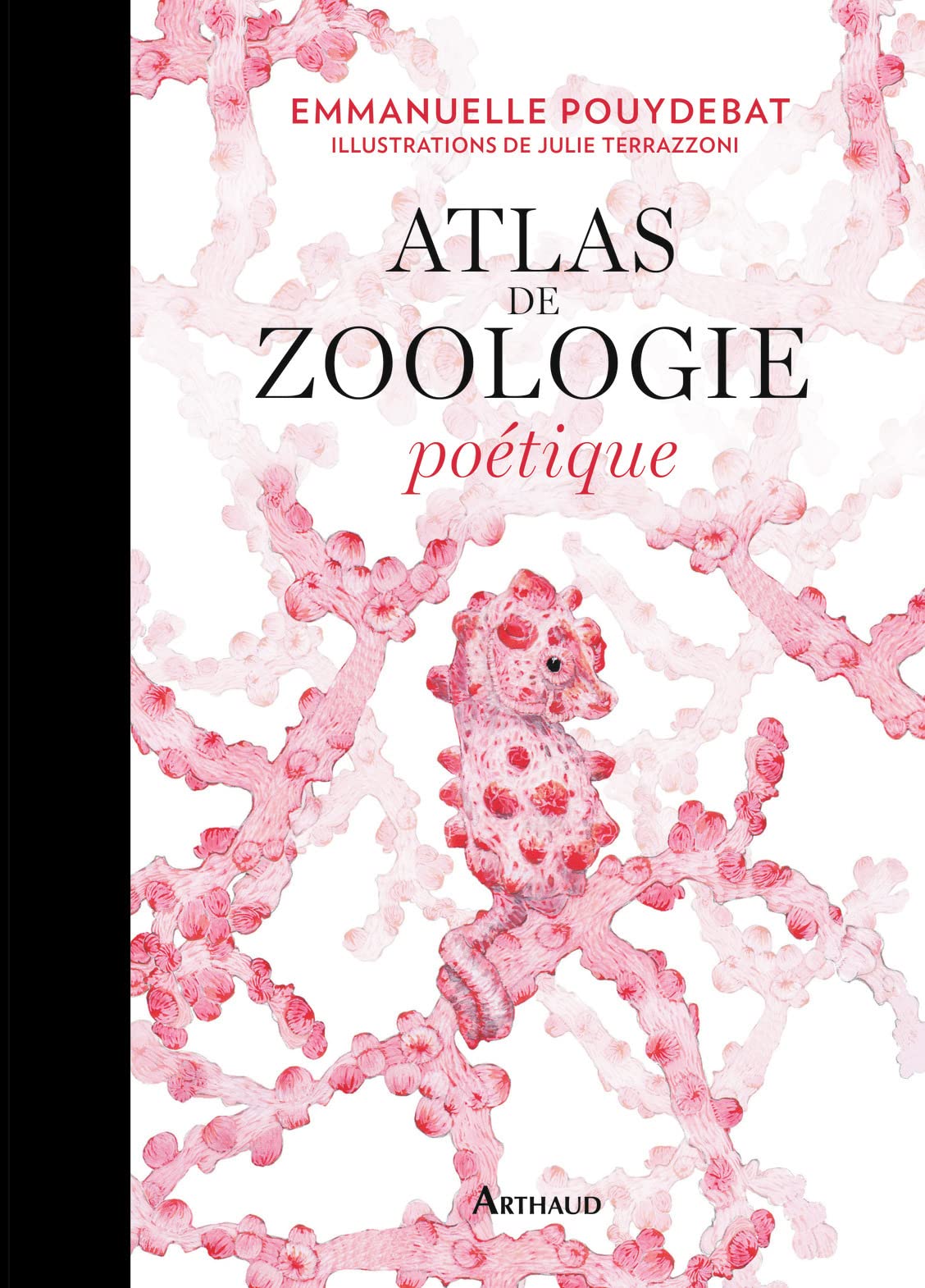 Atlas de zoologie poétique Nature & Animals