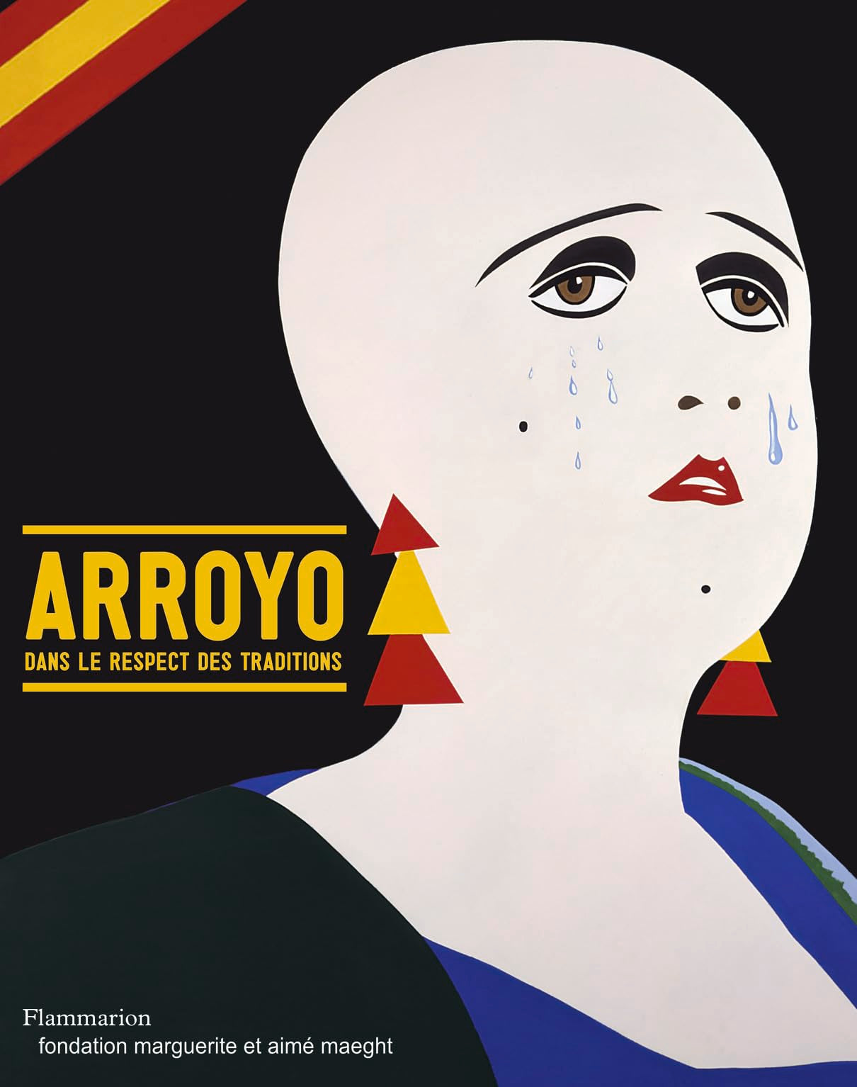 Eduardo Arroyo: Dans le respect des traditions book