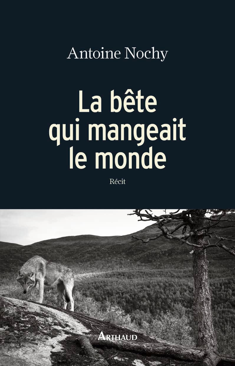 La bête qui mangeait le monde book