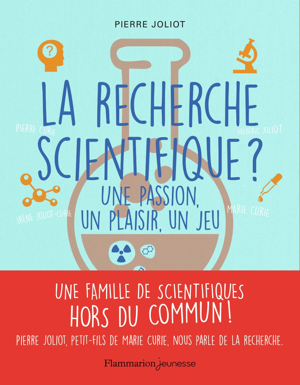 La recherche scientifique ?: Une passion, un plaisir, un jeu book