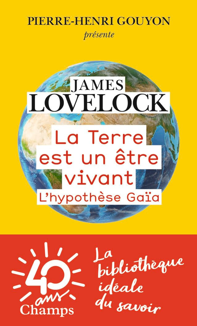 La Terre est un être vivant: L'hypothèse Gaïa book