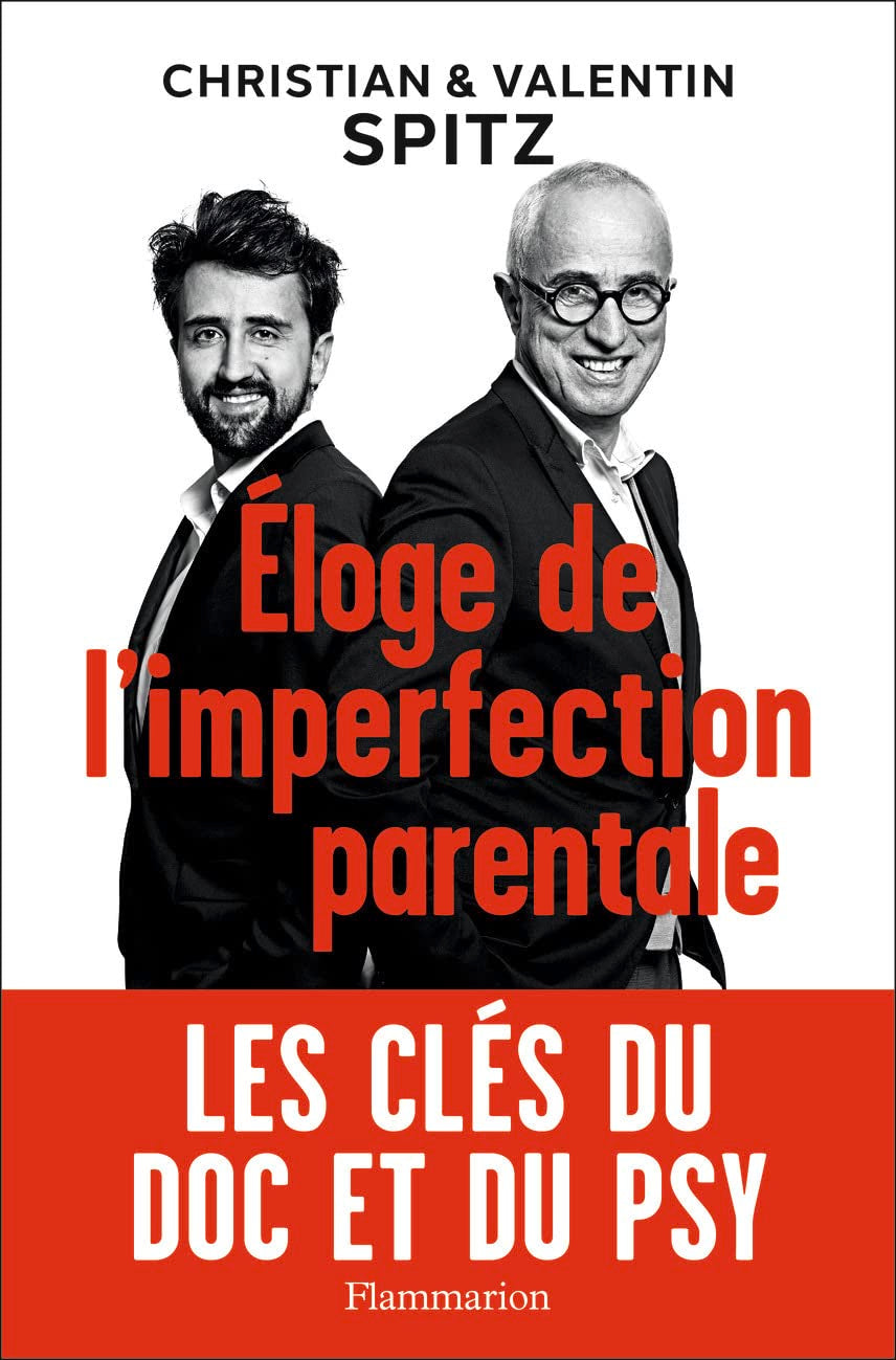 Éloge de l'imperfection parentale: Les clés du doc et du psy book