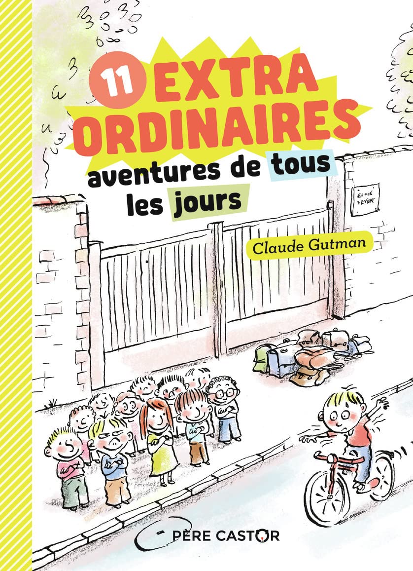 11 extraordinaires aventures de tous les jours book