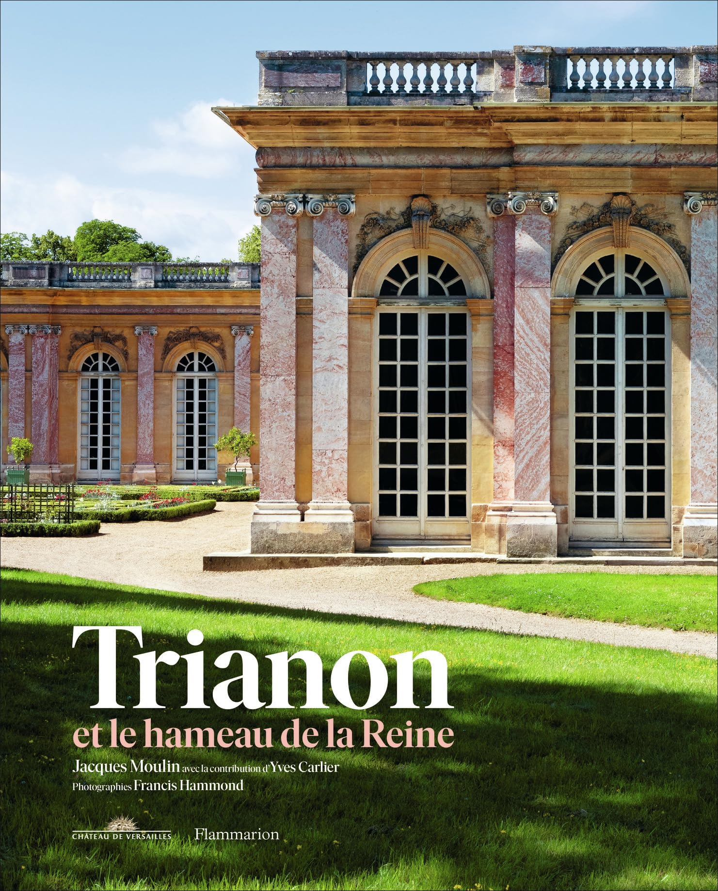 Trianon et le hameau de la Reine book