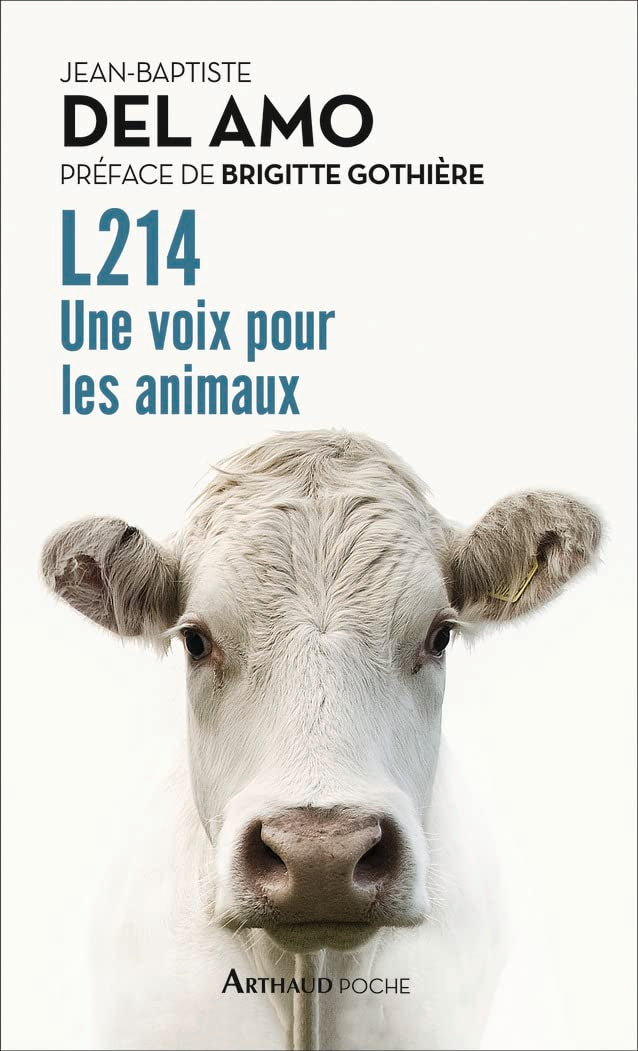 L214: Une voix pour les animaux book