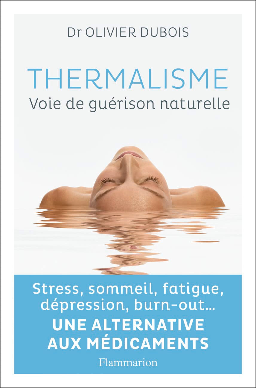 Thermalisme: Voie de guérison naturelle book