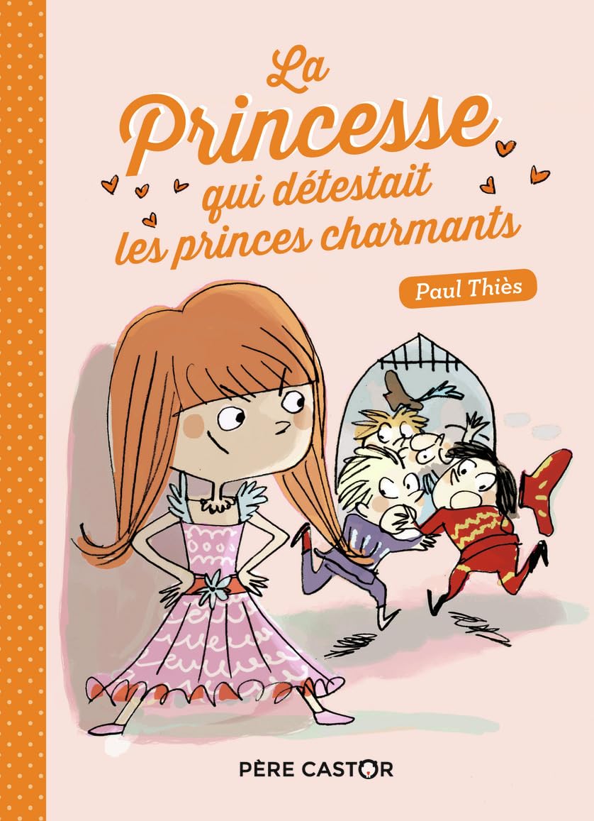 La princesse qui détestait les princes charmants book